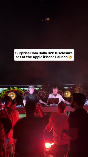 Surprise @Dom Dolla B2B @Disclosure set at the Apple iPhone Launch 🤯 #edm #edmresidence #housemusic #domdolla #disclosure