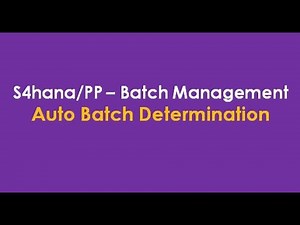 SAP PP 261 Auto Batch Determination Using FEFO in SAP | Complete Configuration & Live Demo