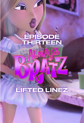 Catch Alwayz Bratz Season 2 Every Friday!