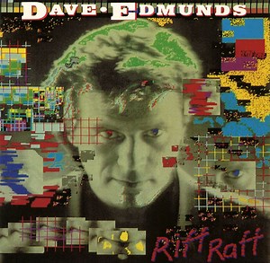 Dave Edmunds - Riff Raff