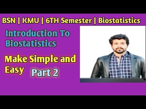 BSN | KMU | BIOSTATS | UNIT 1 | PART 2 | Made Easy By Dr. Haris Shoaib khan ‪@EducationBpharmacy‬