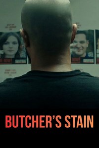Stream Butcher's Stain (2025): Find it on Netflix, Prime Video, Hulu & more