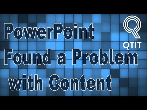PowerPoint Found a Problem with Content - Solved 100%