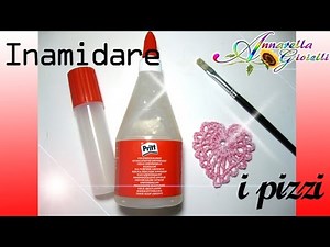 Come inamidare l'uncinetto con la colla liquida | How to stiffen crochet creation