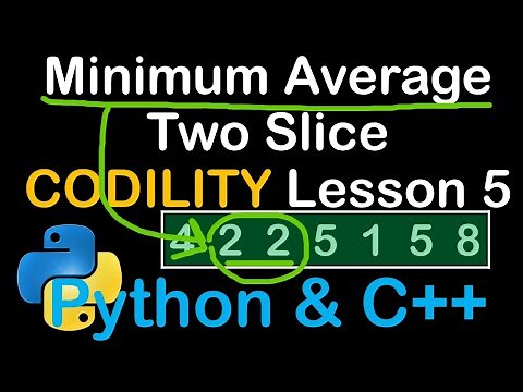 Minimum Average Slice in Python and C++ Codility Solutions Lesson 5