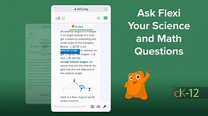 Flexi has truly become a viable tutor that can help students with their science and math homework, curiosity questions, and now complex math equations. Watch the video below to see some of the great new things you can do with Flexi! You can now access Flexi directly at ck12.org/flexi. Get your students using Flexi today! | CK-12 Foundation