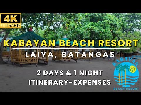 Laiya San Juan Batangas Kabayan Beach Resort 2 days 1 Night Itinerary Rates and Expenses