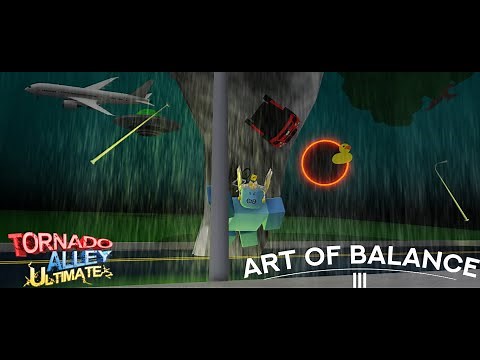 Art Of Balance III | Tornado Alley Ultimate