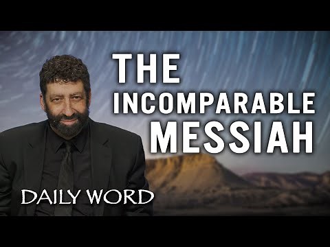 The Incomparable Messiah | Jonathan Cahn Sermon
