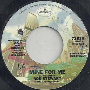 Rod Stewart - Mine For Me