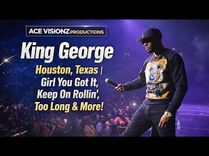 King George Live in Houston, Texas | Girl You Got It, Keep On Rollin’, Too Long & More!