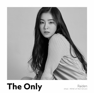 Raiden - The Only (feat. Irene of Red Velvet) Lyrics » Color Coded Lyrics | Lyrics at CCL