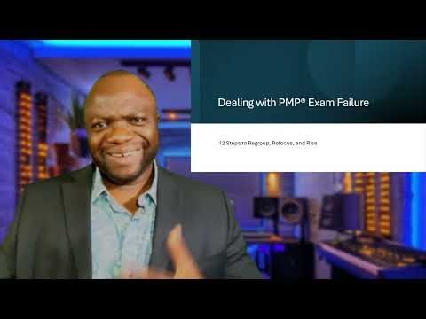 Dealing With PMP Exam Failure 2025 - 2026