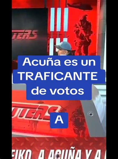 Ctx. 🅰️ Acuña es un TRAFICANTE de votos screen-20260221-102736, 1105 #acuña #porky #elecciones2026🇵🇪 #presidente