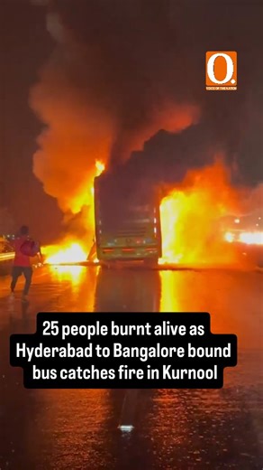 9.4K views · 833 reactions | At least 25 people believed to be charred to death after a private travel bus caught fire in near Chinnatekuru Kurnool early Friday. The Kaveri Travels bus was travelling from Hyderabad to Bengaluru when the tragedy occurred near Chinnatekur village. | Organiser Weekly | Facebook