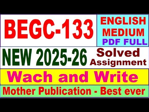 BEGC 133 solved assignment 2025-26 in English || begc 133 solved assignment 2026 || ignou begc133