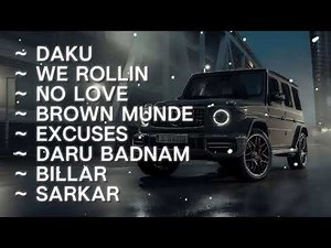Non Stop Gangster Songs | Daku | We Rollin | No Love | Sarkar | Excuses | Elevated | Brown Munde