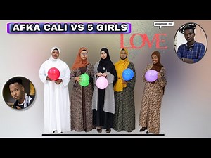 AFKA CALI VS 5 GABDHOOD || ILAASHO BUUFIN KA OO NOQO DOOQADA AFKA CALI...
