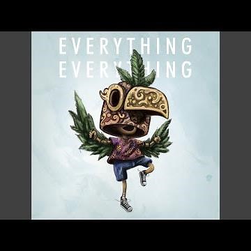 Everything Everything