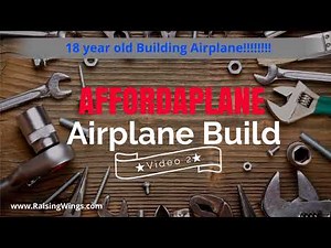 Raising Wings - Affordaplane Build 2