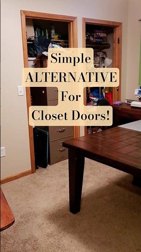 Simple alternative to closet doors! Add curtains for that personal touch.