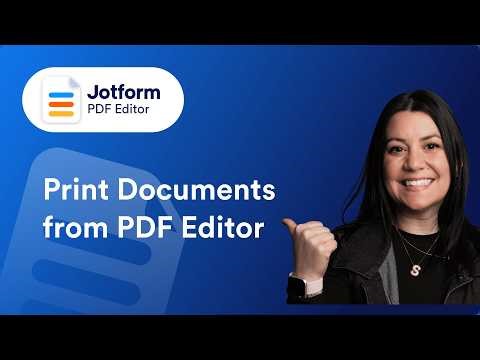 Print Your Documents from Jotform PDF Editor