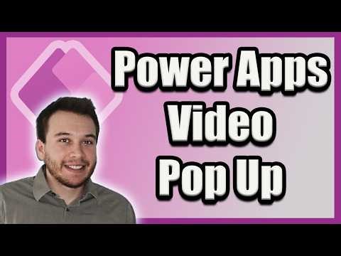How to Add a Video Pop-Up in Power Apps | Step-by-Step Guide