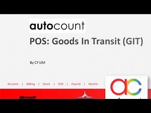 Goods in Transit for AutoCount POS