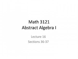Math 3121 Abstract Algebra I - SlideServe