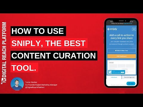 How To Use Sniply, The Best Content Curation Tool in 2020 | Sniply Beginner Tutorial