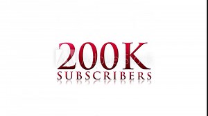 200k Subscribers Video, Subscribers Animation Video, 200k Subscribers Text Animation, Congratulation 200k Subscribers Text Animation, 200k Subscribers Text
