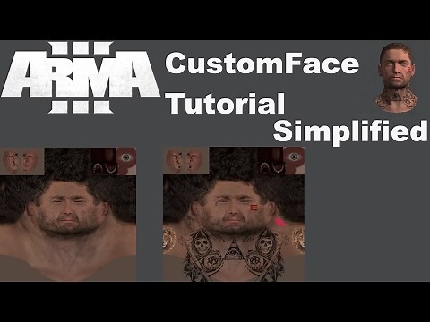 Arma 3 Custom Face ~ Easy to Follow Tutorial ~ Tattoos, Gold Teeth, Piercings, Eye customisation