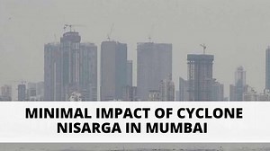 Minimal impact of Cyclone Nisarga in maximum city, were we prepared for the worst? | ET NOW