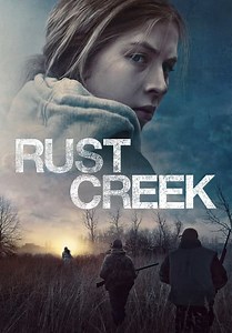 Rust Creek (2019)