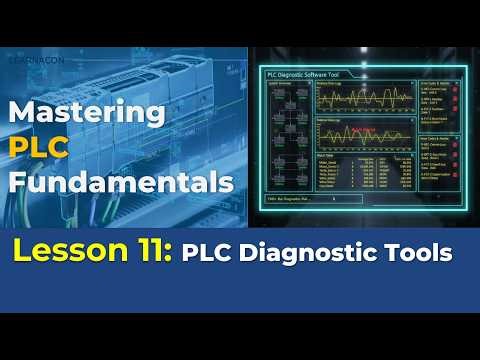 PLC Troubleshooting: How to Use Diagnostic Tools | Lesson 11 | PLC Fundamentals