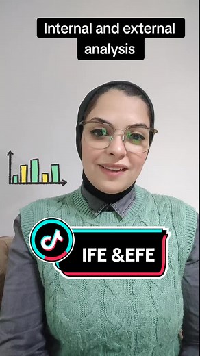 Internal and External Analysis: IFE and EFE Matrix Explained