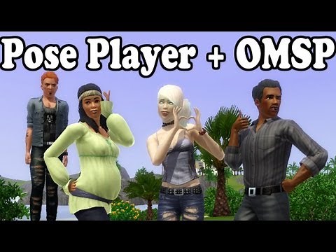 How to Install & Use the Pose Player + OMSP for The Sims 3!