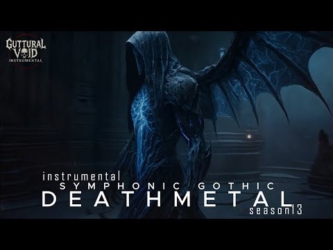 SYMPHONIC GOTHIC DEATHMETAL INSTRUMENTAL Like You've Never Heard Before! 🔥GUTTURAL VOID SEASON 13