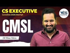CS Executive CMSL DEMO (Lecture 1) | June 26 & Dec 26 Attempt | CS Vikas Vohra