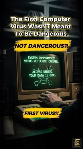 The First Computer Virus Wasn’t Dangerous 😳