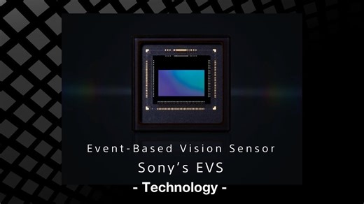 SONY 的机器人之眼 - 光学事件传感器 | Event-based Vision Sensor (EVS)