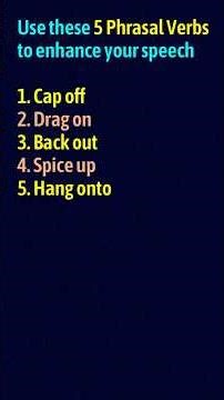 Master 5 Powerful Phrasal Verbs 🇺🇸 (Cap Off, Drag On, Back Out & More!) #PhrasalVerbs #ESL
