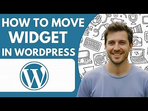 How to Move a Widget in Wordpress Full 2026 Guide