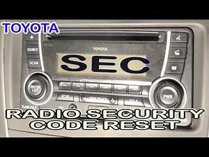 HOW TO RESET RADIO SECURITY CODE TOYOTA COROLLA
