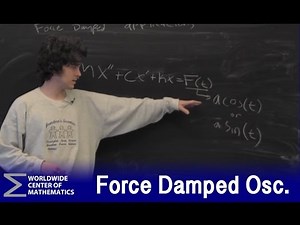 Differential Equations: Force Damped Oscillations
