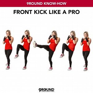 202 reactions · 68 shares | Check out this week's 9Round Know-How to learn all the parts of a proper front kick! | 9Round Kickboxing Fitness | Facebook