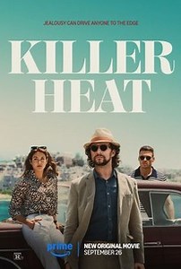 Killer Heat | Audience Reviews