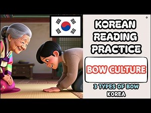 Korean Reading Practice: How to Bow in Korea? 3 Different Ways Explained