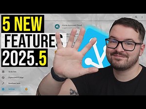 5 New Features in 2025.5 (Home Assistant)
