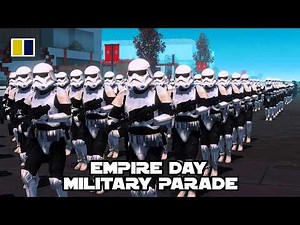 Empire Day Parade - Celebration of Imperial Unity [2 BBY Full Ceremony]